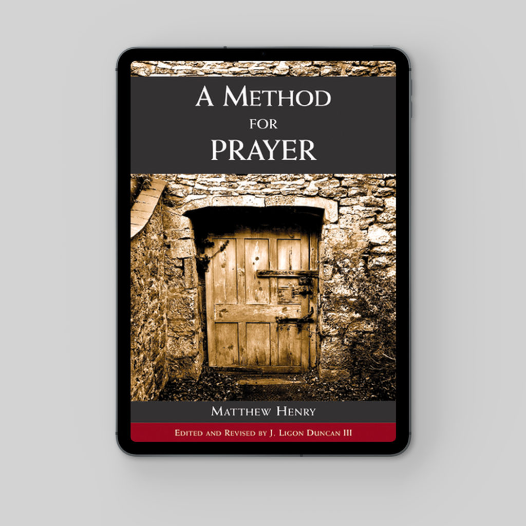 Matthew Henry's Method for Prayer eBook